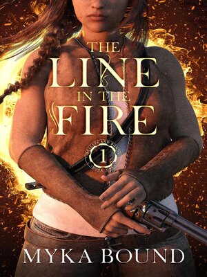 cover image of The Line in the Fire